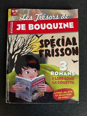 Les treesors de Je bouquine - Special Frisson - Okt/Nov/Dez 2014 - Bayard
