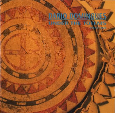 CD Dario Domingues Under The Totems (Part One) Westpark Music