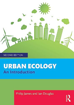 Urban Ecology: An Introduction - Paperback NEW James, Philip 22/12/2023