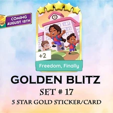 Freedom, Finally - 5 Star Gold Stickers Mono-poly-Go Golden Blitz Card✨