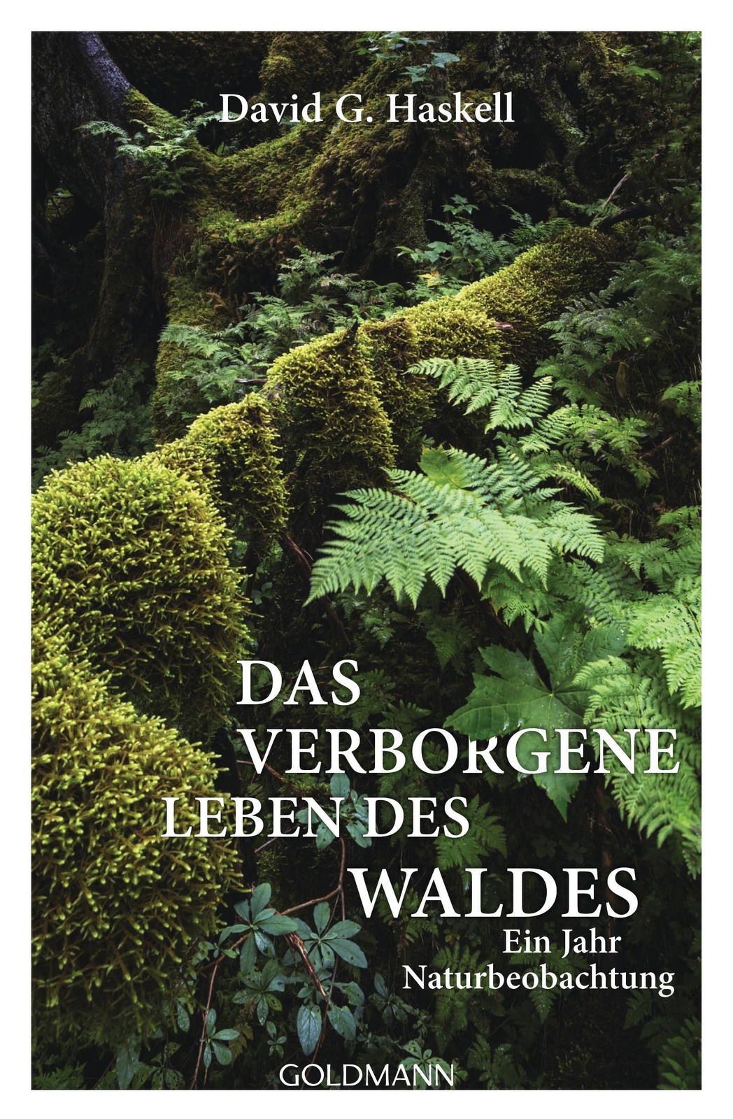 Thumbnail - Das Verborgene Leben Des Waldes | Ein Jahr Naturbeobachtung | David G.