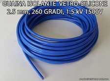 10 metri CAVO GUAINA ISOLANTE VETRO SILICONE. COLORE BLU. diametro 2.5 mm kV 1.5