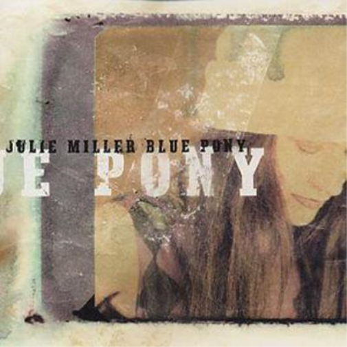 Julie Miller Blue Pony (CD) Album