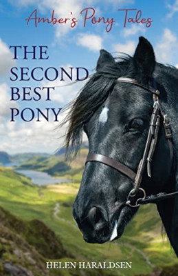 The Second Best Pony -  NEW Helen Haraldsen 2020