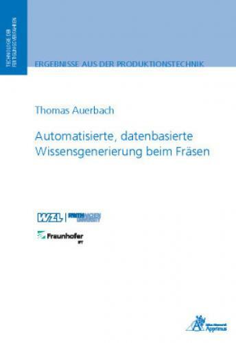 Automatisierte, Datenbasierte Wissensgenerierung Beim Fräsen 5316