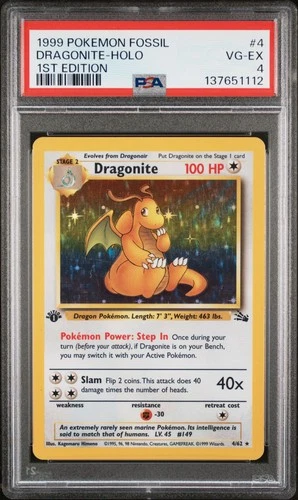 1999 POKEMON FOSSIL 1ST ED #4 DRAGONITE-HOLO PSA 4