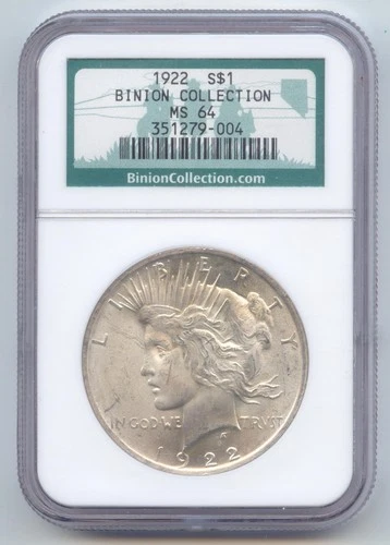 1922 Peace Dollar, NGC MS-64, Binion Collection, Las Vegas