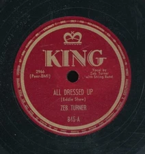78tk-hillbilly-KING 845-Zeb Turner-(All Dressed Up/Why don't you haul off & get)