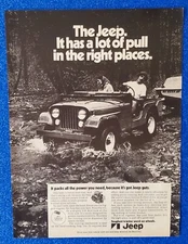 1972 JEEP ORIGINAL B/W PRINT AD "THE JEEP HAS A LOT OF PULL IN THE RIGHT PLACES"
