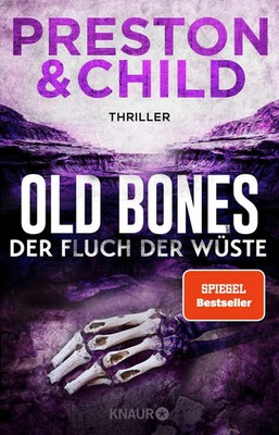 Old Bones - Der Fluch der Wüste | Der 5. Band der Action-reichen Cold-Case-Reihe