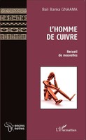 Bali Banka Gnaama | L'homme De Cuivre | Taschenbuch | FranzöSisch (2020)
