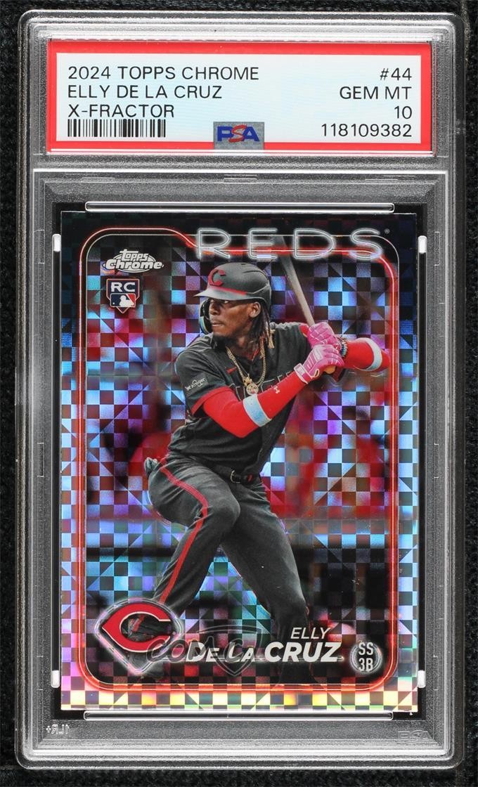 2024 Topps Chrome X-Fractor Elly De La Cruz #44 PSA 10 GEM MT 0s2
