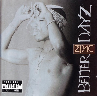 2PAC - BETTER DAYZ (2 CD - 2002) Universal M&L Germany issue