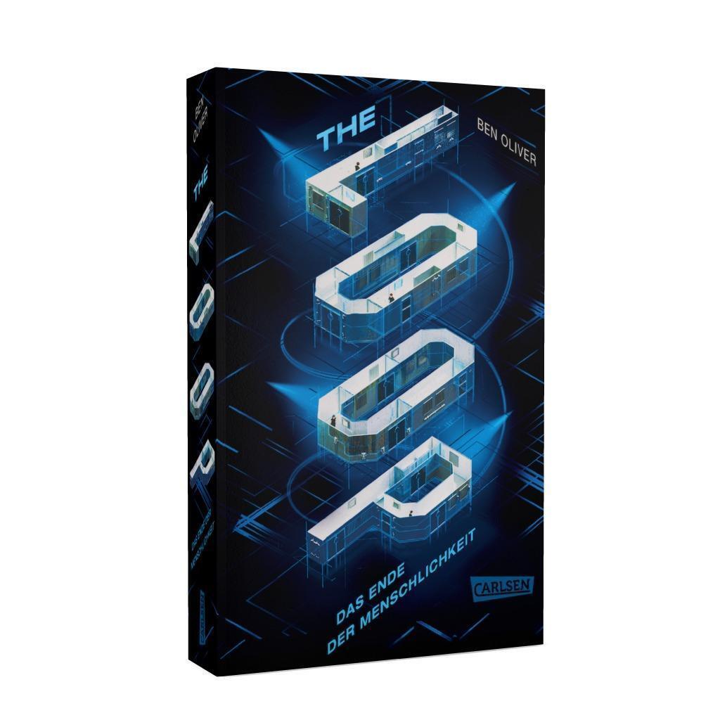 Thumbnail - The Loop. Das Ende Der Menschlichkeit (the Loop 1) Ben Oliver