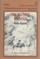 Haunted Mountain: A Story of Suspense