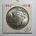 1935 Peace Silver Dollar Marked BU From Old Collection