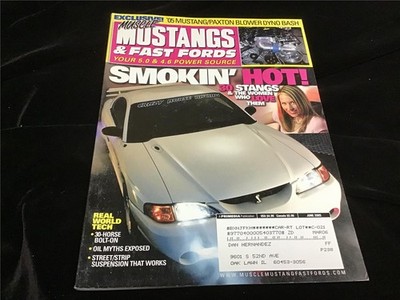 Muscle Mustangs & Fast Fords Magazine June 2005 Smokin' Hot 30 Stangs
