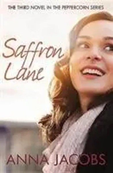 Saffron Lane | From The Multi-Million Copy Bestselling Author | Anna Jacobs-image