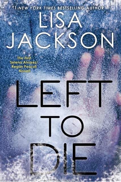 Left To Die by Lisa Jackson (Paperback Book)