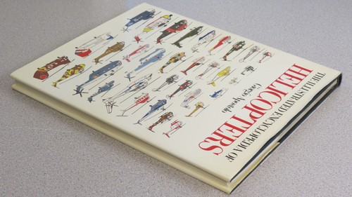 Illustrated Encyclopedia of Helicopters by Giorgio Apostolo - 1984 - hardcover - Imagen 4 de 10
