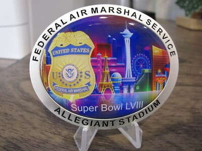 FAMS FAM Federal Air Marshal Super Bowl LVIII Las Vegas Strip Challenge Coin #22