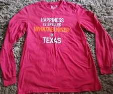 Funny "Happiness Is Spelled Whataburger In Texas" Long Sleeve T-Shirt Sz L
