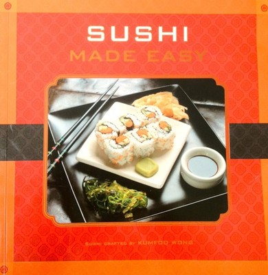 Sushi Made Easy - paperback Gomes, Michele; Noel Cottrell
