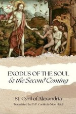Nico Hatzi St. Cyril of Alexandria D Exodus of the Soul (Paperback) (US IMPORT)