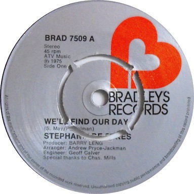 Stephanie De-Sykes - We'll Find Our Day - (BRAD 7509)- (7'')
