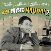 Various Artists - Make Mine Mondo! 2 - Cd - F600Z