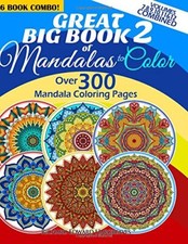 Great Big Book 2 Of Mandalas To Color - Over 300 Mandala Coloring Pages - Vol-,