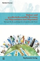 Kultur- Und Gesellschaftssensible Beratung Von Migrantinnen Und Migranten Norber