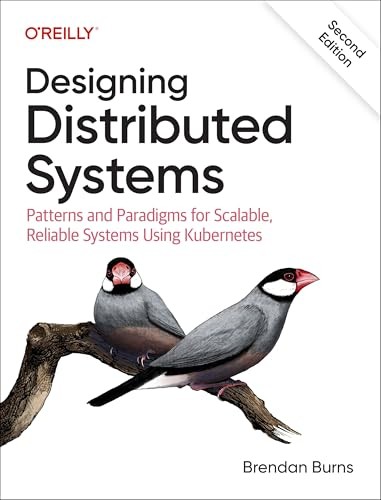 Designing Distributed Systems by Brendan Burns PAPERBACK 9781098156350 - Image 6