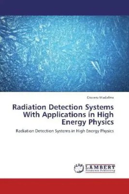 Cruceru Madalina | Radiation Detection Systems With Applications in High...