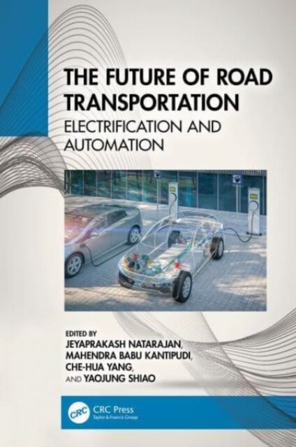 Natarajan - Future of Road Transportation  Electrification and Automa - T9000z