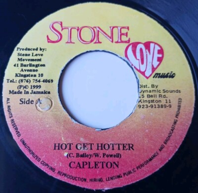 Capleton - Hot Get Hotter / Rip Off Version Vinyl 45 - 1999 Stone Love Music