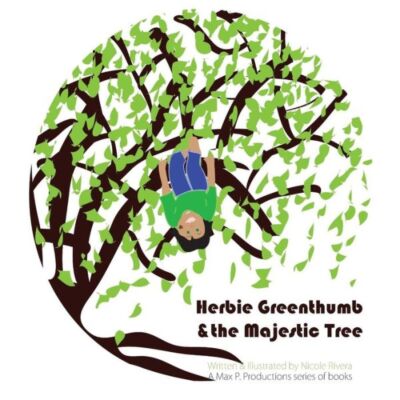Herbie Greenthumb And The Majestic Tree