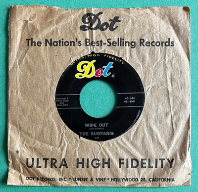 The Surfaris - 45RPM - Wipe Out, Surfer Joe - Dot Records - 1963