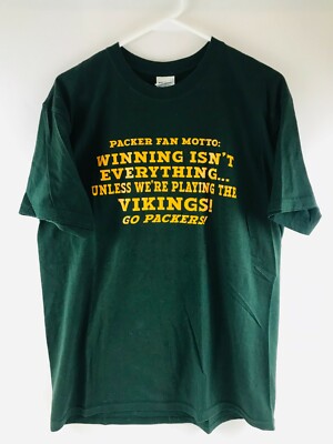 Gildan Green Bay Packer Fan Motto Novelty NFL Size L ''Winning isn't everything..