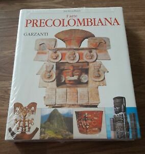 L'arte Precolombiana Franch Jose Alcina Garzanti 2002
