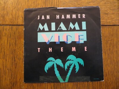Jan Hammer   Miami Vice Theme - 1985 - MCA Records MCA-52666 7'' Single VG+/VG+
