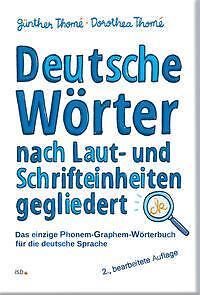 Deutsche Wörter nach Laut- und Schrifteinheiten gegliedert | Buch | 978394212243