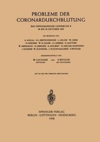 Probleme Der Coronardurchblutung Wilhelm Lochner
