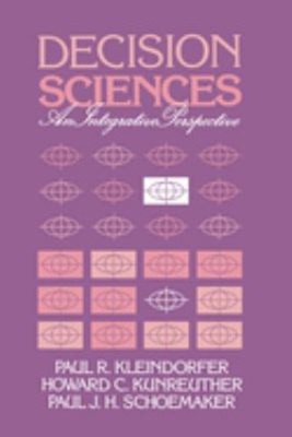 Decision Sciences : An Integrative Perspective Paperback