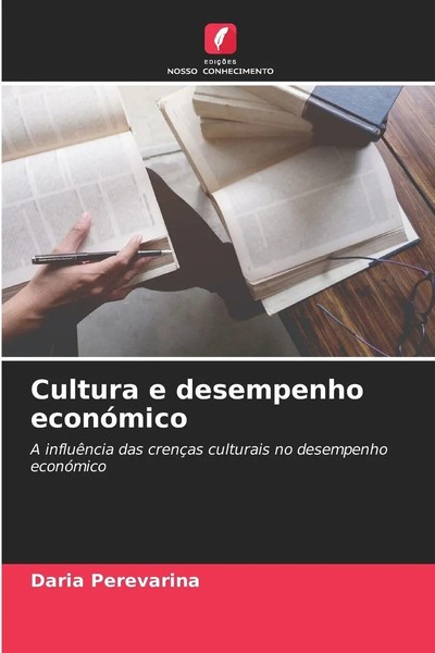 Daria Perevarina | Cultura E Desempenho EconóMico | Taschenbuch | Portugiesisch-image
