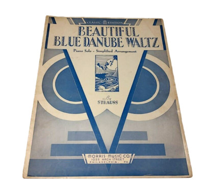 1940 Beautiful Blue Danube Waltz Piano Solo Sheet Music Song Book by Strauss