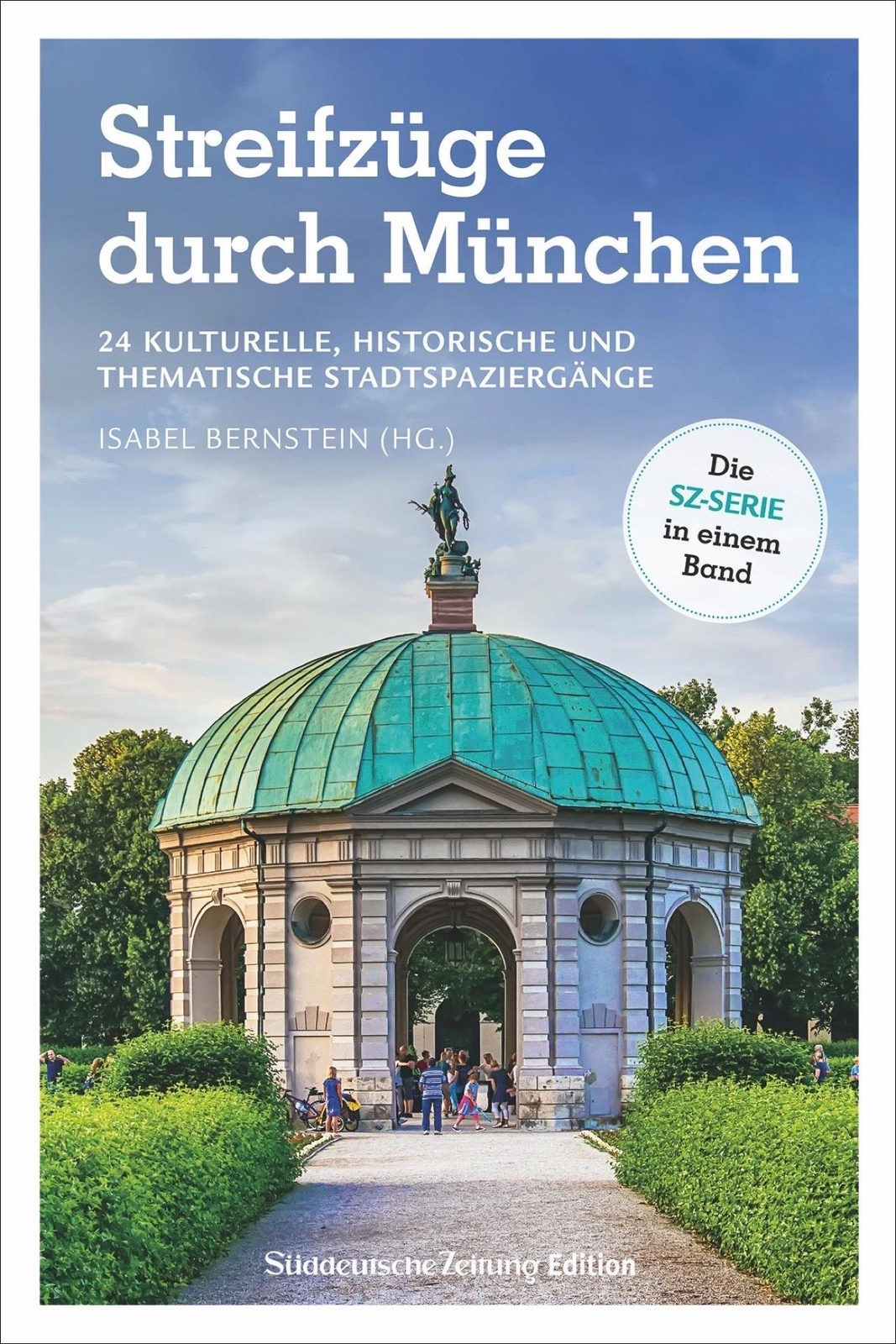 Thumbnail - Streifzüge Durch München - Isabel Bernstein - 9783734323041