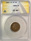 1880 Indian Head Cent, ANACS EF-40, Very Sharp Coin!