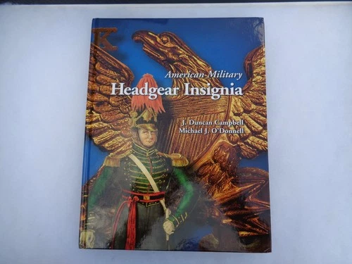 American Military Headgear Insignia Campbell & O'Donnell Slightly Used Condition