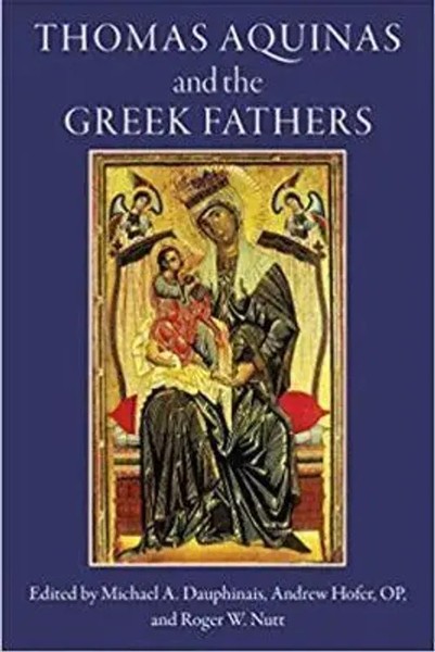 Andrew Hofer (U. A.) | Thomas Aquinas And The Greek Fathers | Taschenbuch (2019)-image